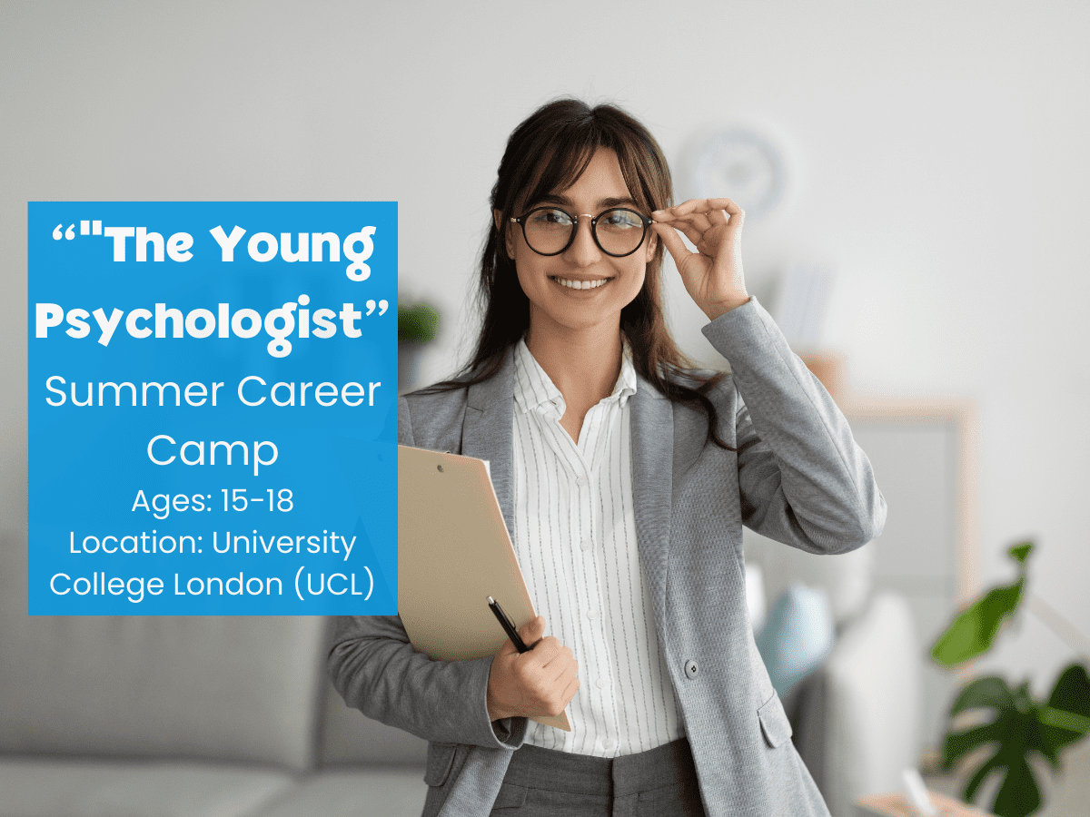 "The Young Psychologist Summer Career Camp" is for students between the ages of 15-18. The camp location is University College London (UCL).